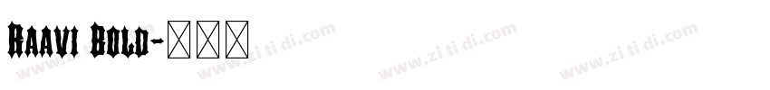 Raavi Bold字体转换